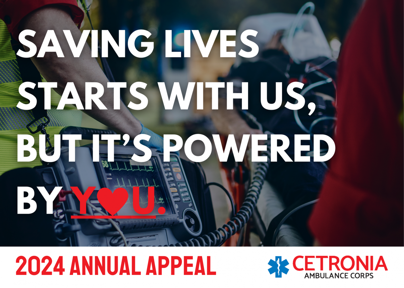 Annual Appeal 2024 - Cetronia Ambulance Corps